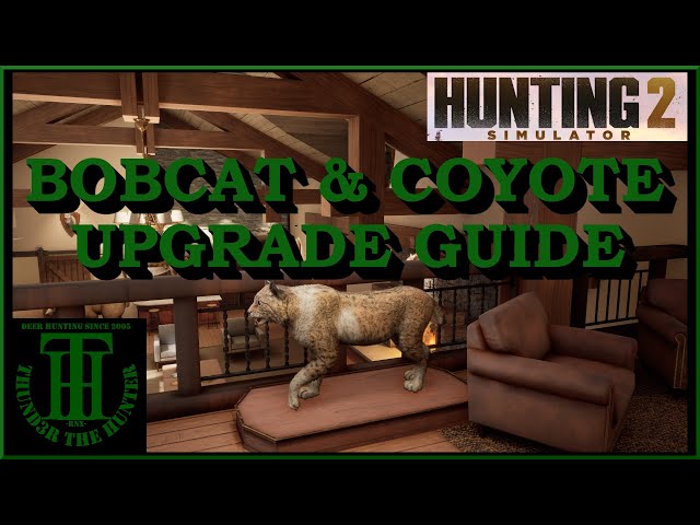 Legendary Bobcat & Coyote Guide - Hunting Simulator 2 [PC]