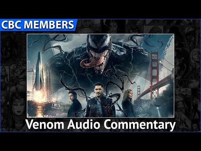 Venom Audio Commentary