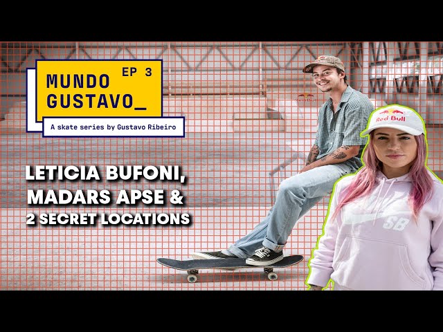 2 Secret Locations with Gustavo Ribeiro, Leticia Bufoni & Madars Apse | MUNDO GUSTAVO Ep 3