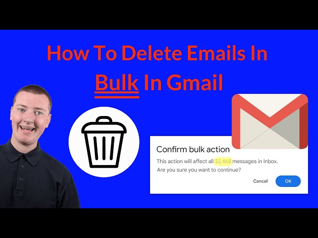 How To Delete Emails In Bulk In Gmail