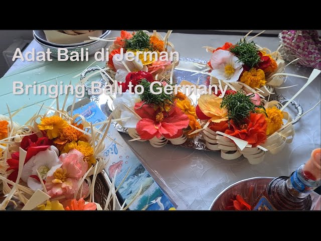 Bringing Bali to Germany | Galungan Celebration (ENG SUB)