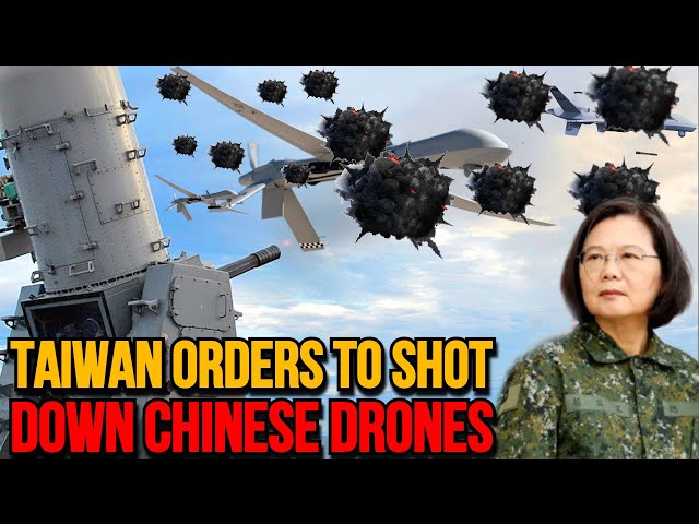 Taiwan to ‘open fire’ on approaching Chinese drones amid tensions.