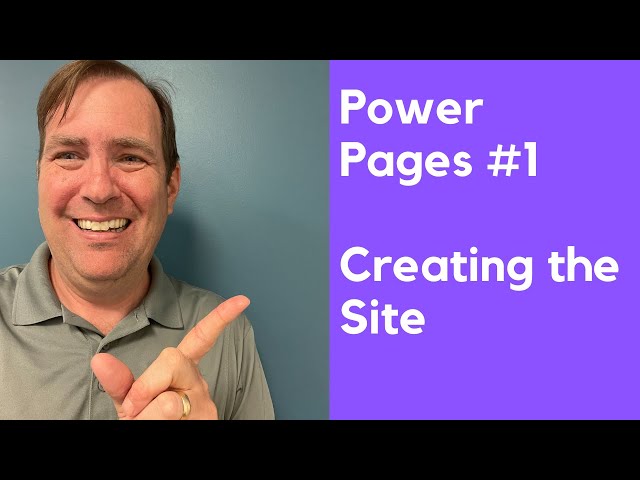 [Power Pages Tutorial #1] Creating the Power Page Site