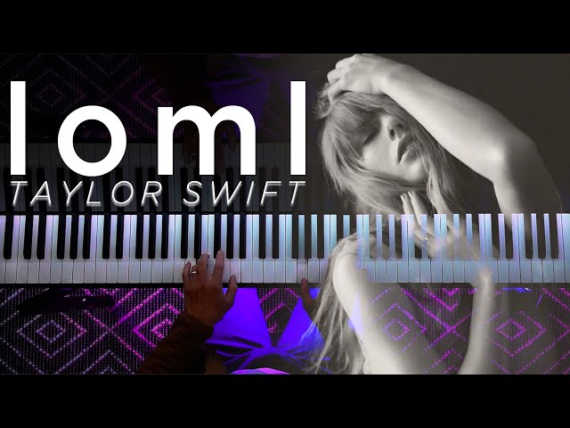 Taylor Swift - loml (Beautiful Piano Cover)