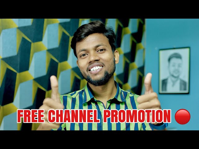 Free Channel Promotion 🔴