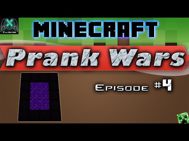 Minecraft Prank Wars!: Ep. 4 - Nether Portal Prank!