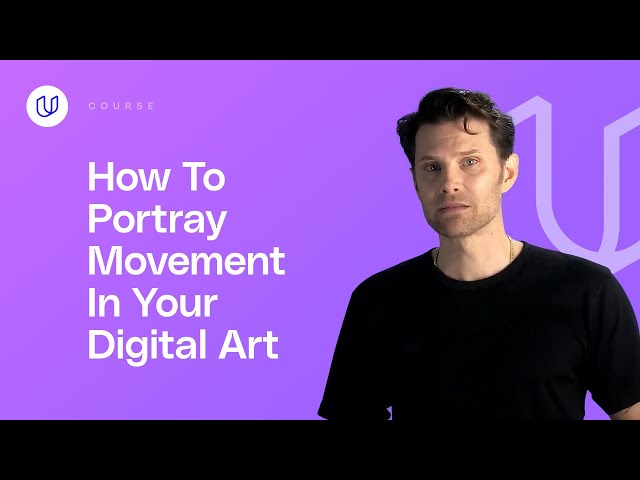 How To Portray Movement In Your Digital Art
