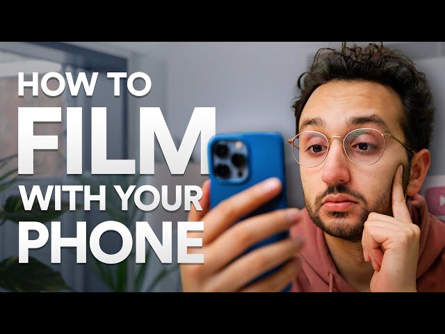 How to Film YouTube Videos on Your Phone