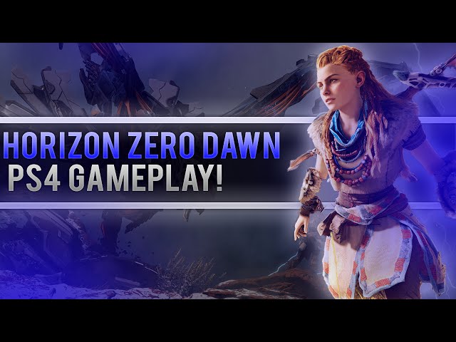 NEW HORIZON ZERO DAWN GAMEPLAY! (PS4 Pro Gameplay) Release Date, My Coverage and More!
