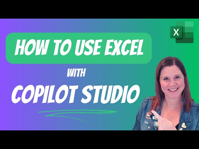 Can you use Excel files with Microsoft Copilot Studio?