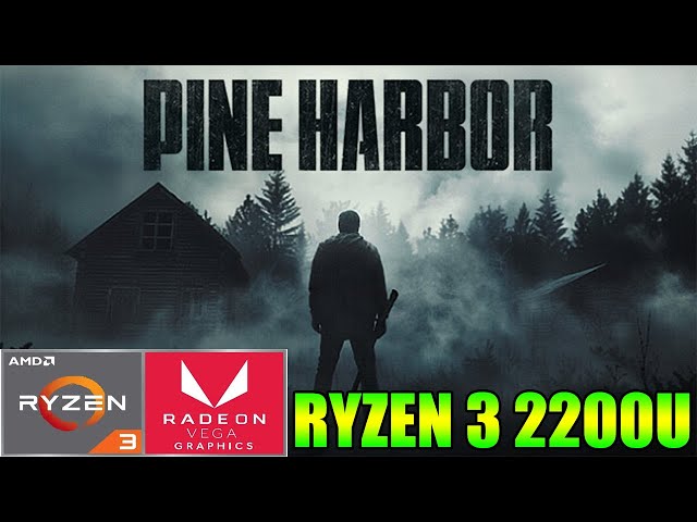Pine Harbor - Ryzen 3 2200U Vega 3 & 8GB RAM