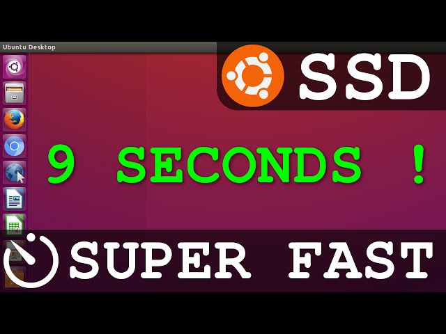 Ubuntu 15.10 64Bit | Super FAST boot with SanDisk SSD | 9 seconds timed !