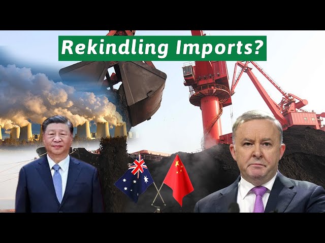 Ban lifted! Why is China allowing all domestic companies to import Australian coal?