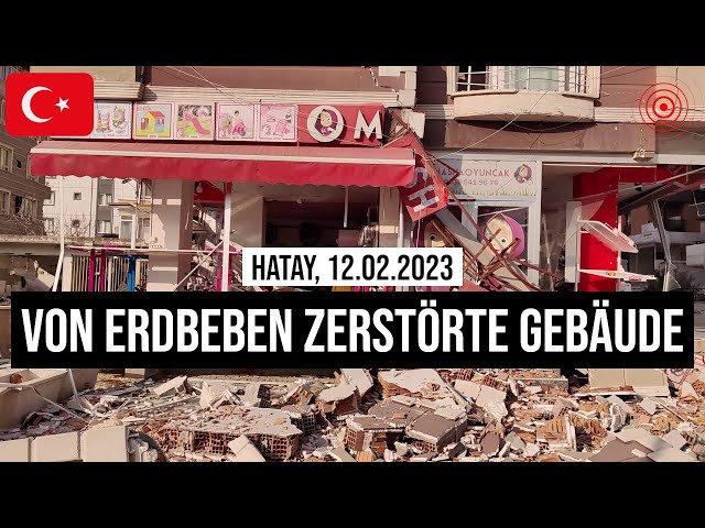 12.02.2023 #Hatay Kinderladen zerstört, Wäsche hängt am Balkon zerstörter Häuser. #Erdbeben #Türkei