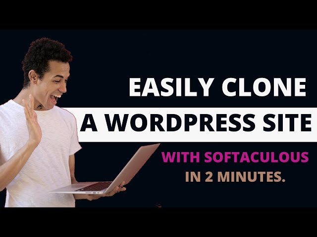 Easily Clone A WordPress Site With Softaculous in 2 Minutes (Step-By-Step Guide)