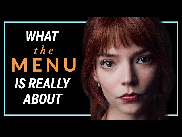 What THE MENU Is Really About