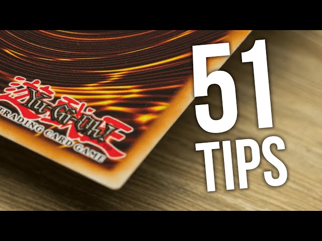 Yu-Gi-Oh! 51 Tips Every Player Should Know
