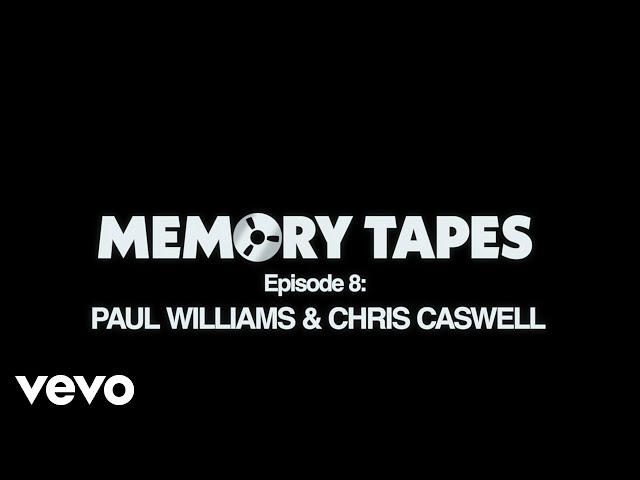 Daft Punk - Memory Tapes - Episode 8 - Paul Williams & Chris Caswell (Official Video)