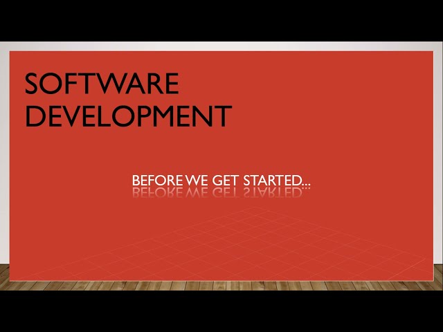 Starting your software development journey with me
