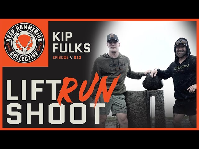Lift, Run, Shoot | Kip Fulks | 13