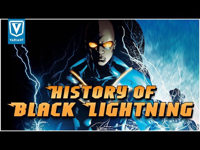 History Of Black Lightning