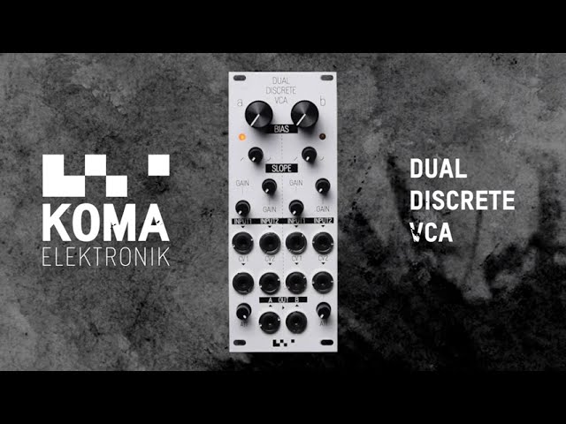 KOMA Elektronik - Dual Discrete VCA - Overview