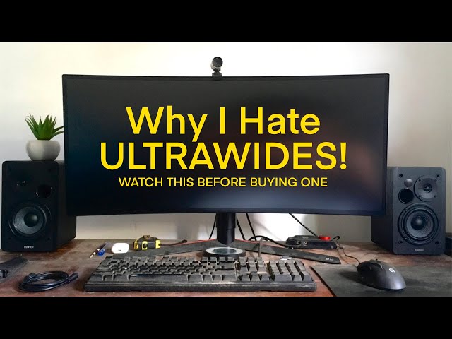 Why I Hate Ultrawide Monitors! Watch this Before Buying an Ultrawide!