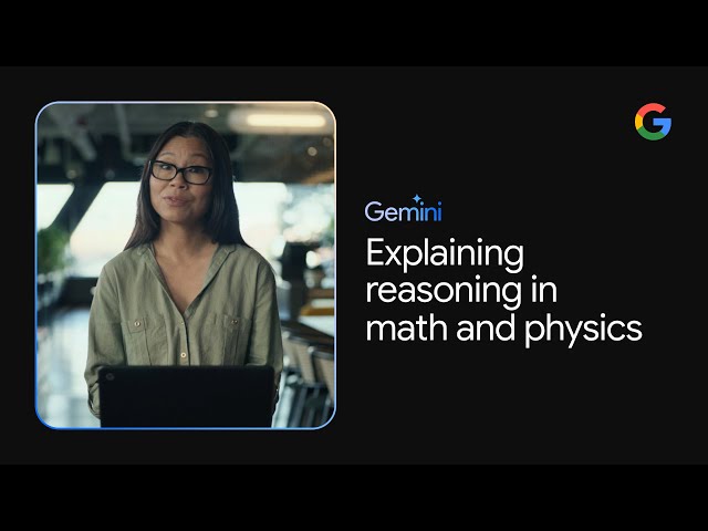 Math & physics with AI | Gemini