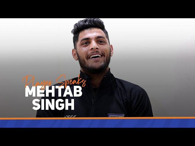Mehtab Singh | Player Speaks