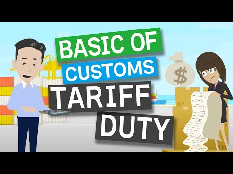 Basic knowledge of Customs Duty/Tariff