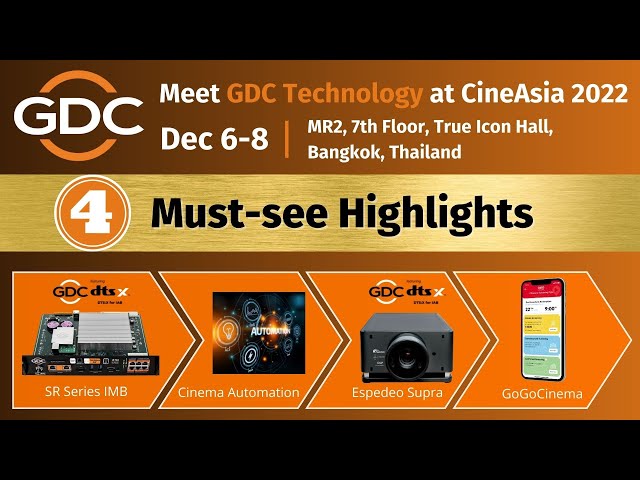 Meet GDC Technology at CineAsia 2022