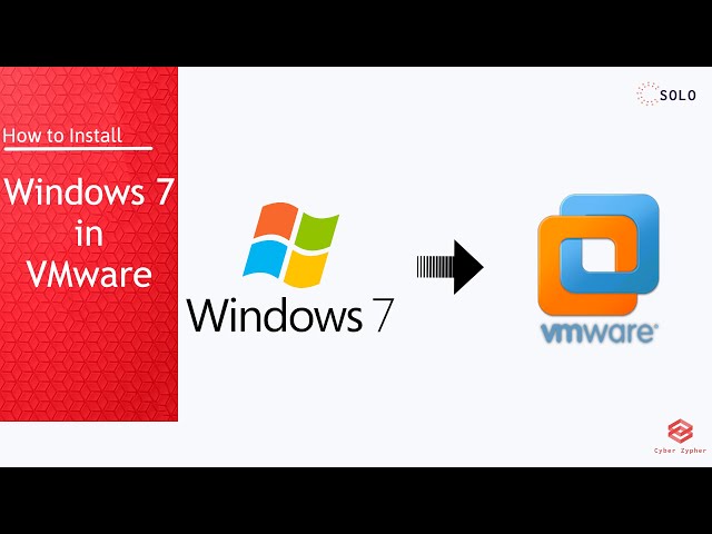 How to Install Windows 7 in VMware | Full Installation Guide Walkthrough | Cyber Zypher