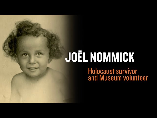 Eyewitness to History: Holocaust Survivor Joël Nommick