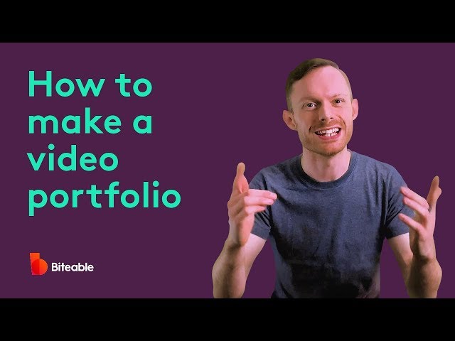 How to make a video portfolio