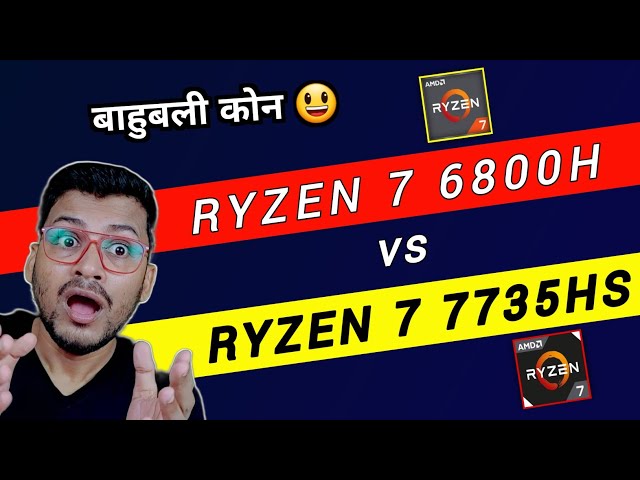 AMD Ryzen 7 6800H vs AMD Ryzen 7 7735HS | Which is Better ? | Ryzen 7 6800H | Ryzen 7 7735HS
