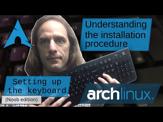 Arch Linux Installation: setting up the keyboard layout