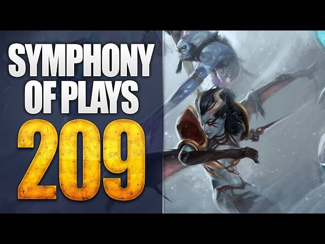 Symphony of Plays 209 - Dota 2 Highlights
