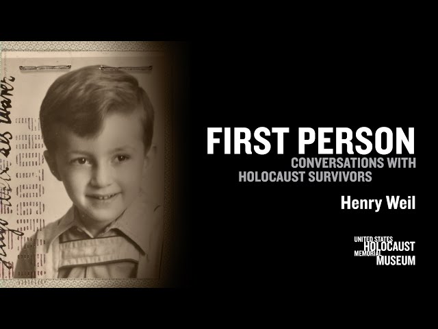 2023 First Person with Holocaust Survivor Henry Weil