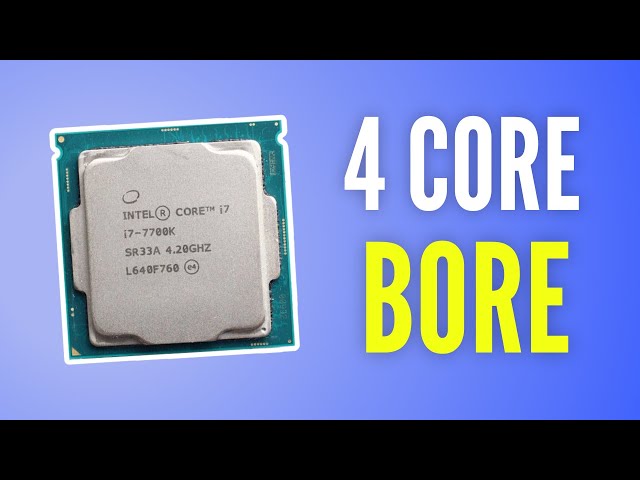 Why you SHOULDN'T get a 4 Core CPU