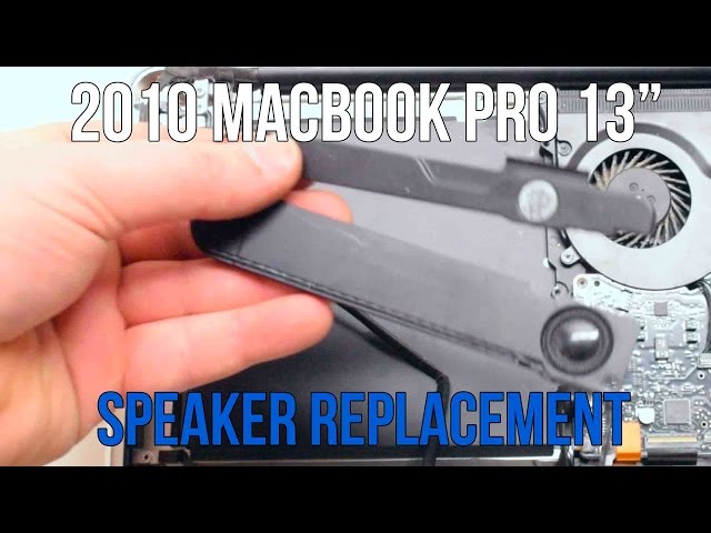 2010 Macbook Pro 13" A1278 Speakers Replacement