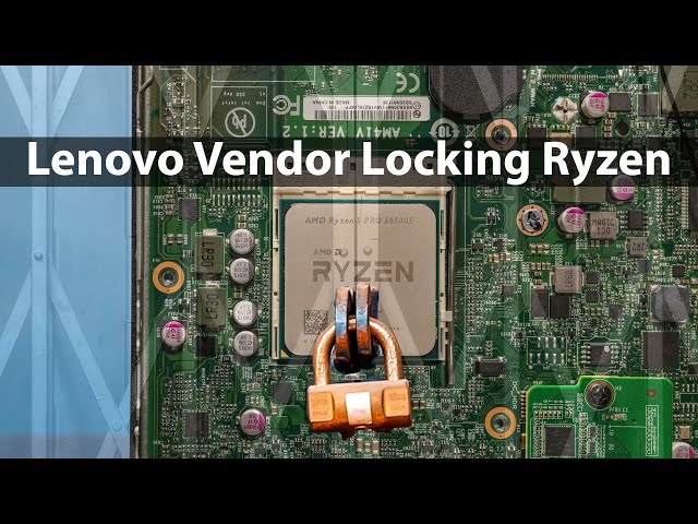 Yikes! Lenovo is vendor-locking AMD Ryzen CPUs via PSB
