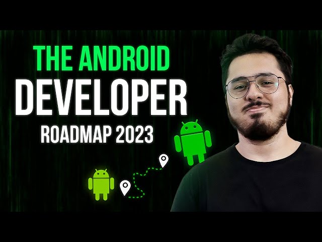The Android Developer Roadmap for 2024 (Right Way) 🔥