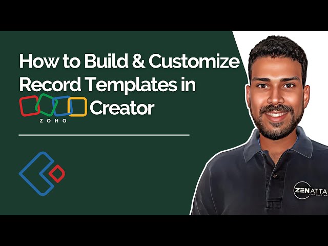 How To Build & Customize Record Templates in Zoho Creator (Beginners Tutorial)