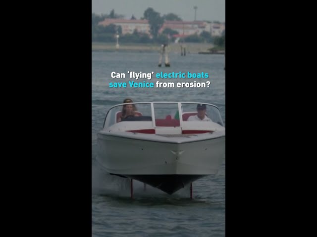 Can 'flying' electric boats save Venice from erosion?