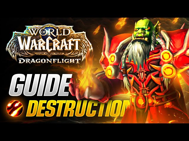 10.0 Dragonflight Destruction Warlock DPS Guide! Talents, Rotations, Stats and More