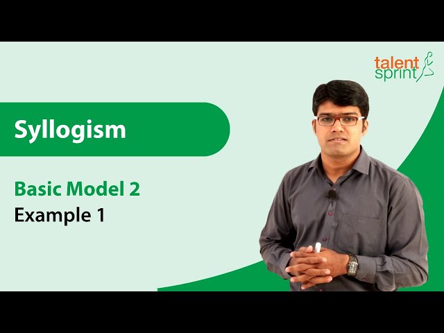 Syllogism | Basic Model 2 - Example 1 | Reasoning Ability | TalentSprint Aptitude Prep