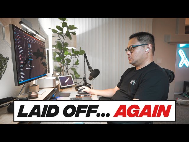 I Got Laid Off... Again (Working in Tech Is Hard)