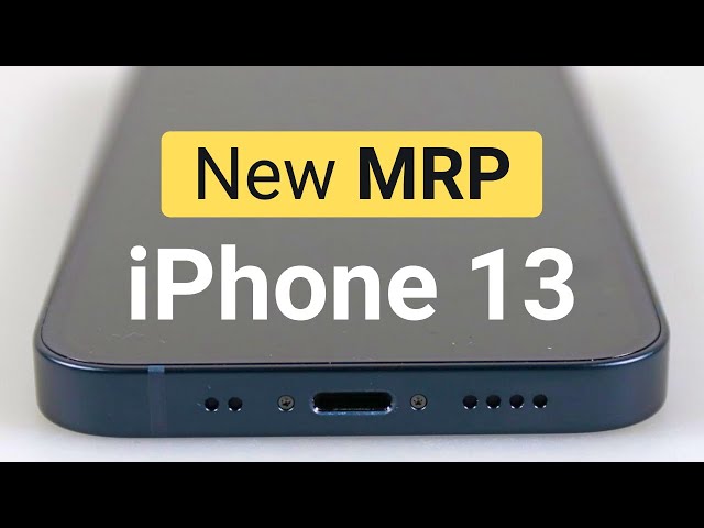 Big iPhone 13 Official Price Drop - Made in India!