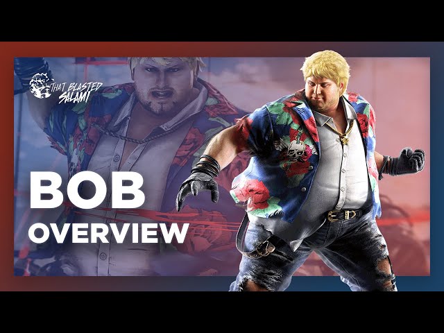 Bob Overview - Tekken 7 [4K]