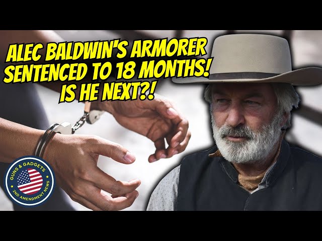 Alec Baldwin's Armorer Sentenced To 18 Months In Prison! Is He Next?!?
